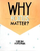 Archana Jadhav, Why Fonts Matter