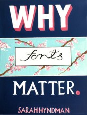 Archik Siya, Why Fonts Matter