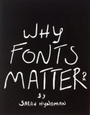 Dahiwadkar Aditya, Why Fonts Matter