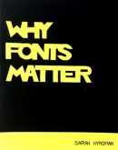 Gandhi Ankit, Why Fonts Matter