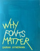 Godse Nupoor, Why Fonts Matter