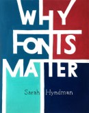 Koshe Prajakta, Why Fonts Matter