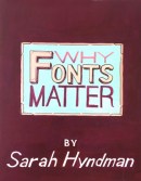 Kuhu Shankar, Why Fonts Matter