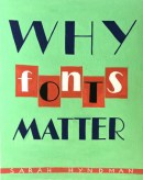 Samel Isha, Why Fonts Matter
