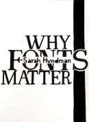 Shreyas Jadhav, Why Fonts Matter